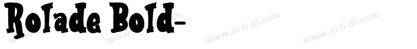 Rolade Bold字体转换